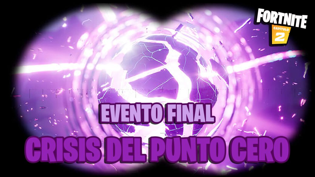 Fortnite Temporada 6 evento final Crisis del Punto Cero